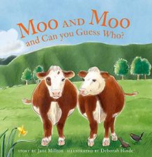 Moo And Moo And Can You Guess Who