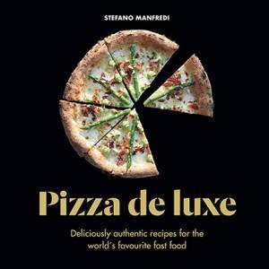 Pizza De Luxe by Stefano Manfredi