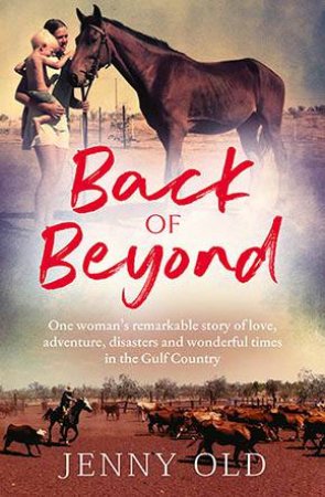 Back Of Beyond by Jenny Old