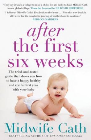 After The First Six Weeks by Midwife Cath