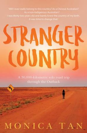 Stranger Country by Monica Tan