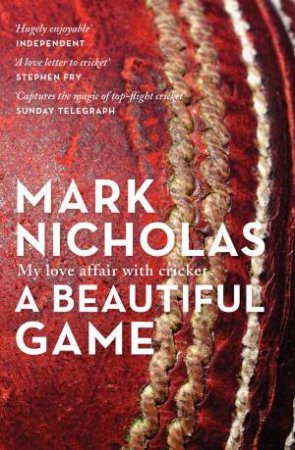 A Beautiful Game by Mark Nicholas