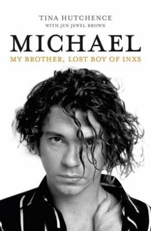 Michael by Tina Hutchence