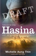 Hasina Through My Eyes