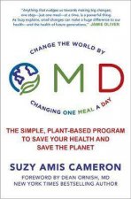 OMD The Simple PlantBased Program to Save Your Health and Save the Planet