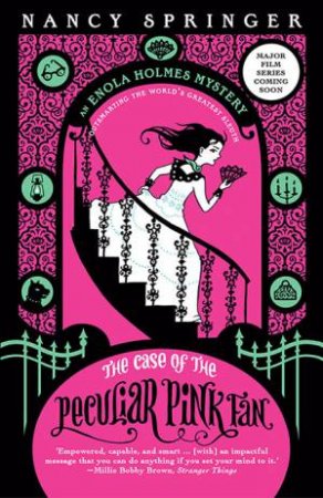 The Case Of The Peculiar Pink Fan by Nancy Springer