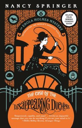 The Case Of The Disappearing Duchess by Nancy Springer