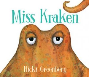 Miss Kraken by Nicki Greenberg