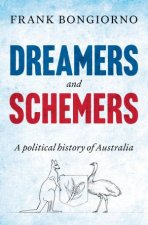 Dreamers And Schemers