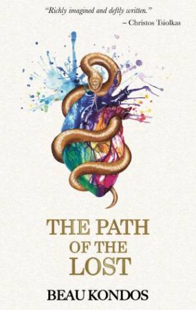 The Path Of The Lost by Beau Kondos
