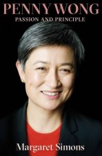 Penny Wong The Biography