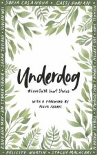 Underdog LoveOZYA Short Stories