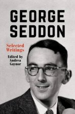 George Seddon Selected Writings
