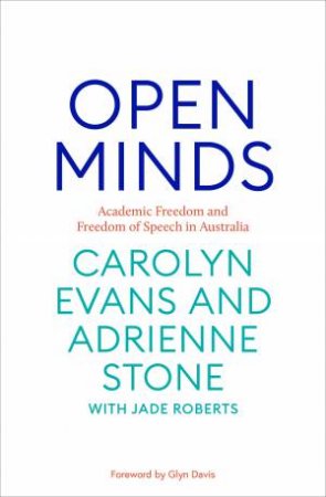 Open Minds by Carolyn Evans & Adrienne Stone