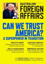 Can We Trust America A Superpower In Transition