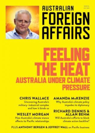 Feeling The Heat; Australia Under Climate Pressure by Jonathan Pearlman