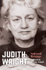 Judith Wright Selected Writings