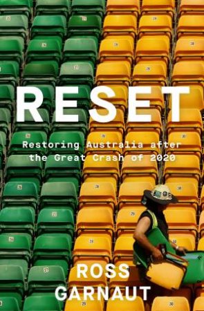 Reset by Ross Garnaut