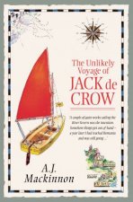 The Unlikely Voyage Of Jack De Crow