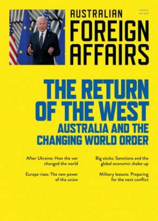 The Return Of The West: Australian Foreign Affairs 16 by Jonathan Pearlman