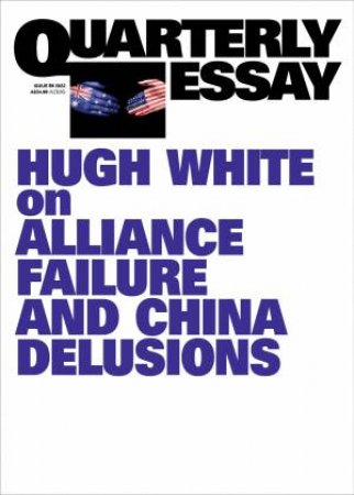 On Alliance Failure And China Delusions