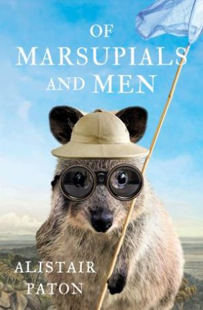 Of Marsupials And Men