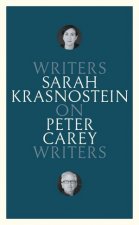 On Peter Carey Writers on Writers