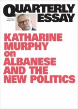 On Albanese And The New Politics Quarterly Essay 88