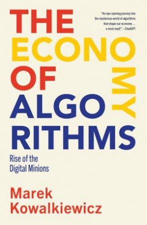 The Economy of Algorithms by Marek Kowalkiewicz