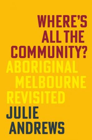 Where's All the Community? by Julie Andrews