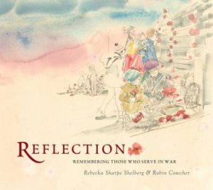 Reflection by Rebecka Sharpe Shelberg & Robin Cowcher
