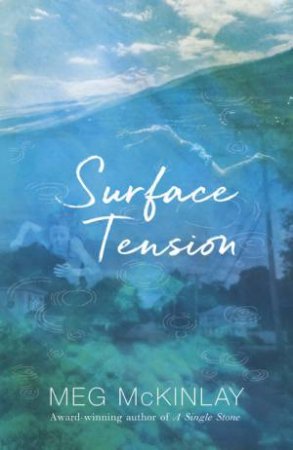 Surface Tension by Meg McKinlay