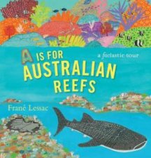 A Is For Australian Reefs