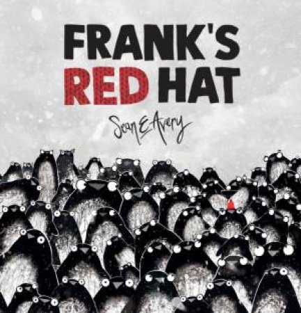 Frank's Red Hat by Sean E Avery