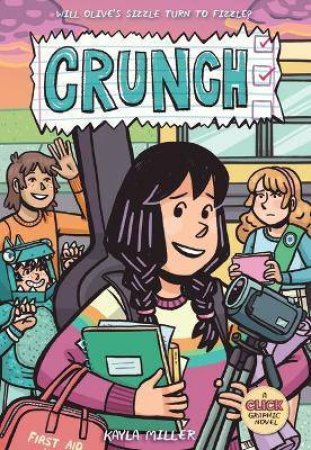 Crunch by Kayla Miller