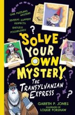 Solve Your Own Mystery The Transylvanian Express