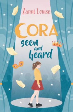 Cora Seen and Heard by Zanni Louise