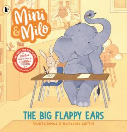 Mini and Milo: The Big Flappy Ears by Venita Dimos & Natashia Curtin