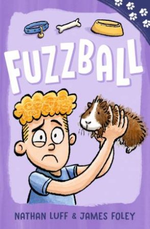 Paw Prints: Fuzzball by Nathan Luff & James Foley