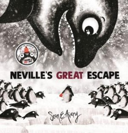 Neville's Great Escape by Sean E Avery & Sean E Avery