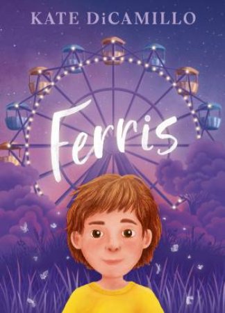 Ferris by Kate DiCamillo