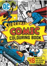 DC Comics Superman Vintage Comic Colouring Book