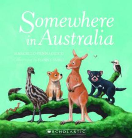Somewhere In Australia by Marcello Pennachio