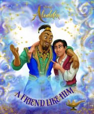 Aladdin A Friend Like Him