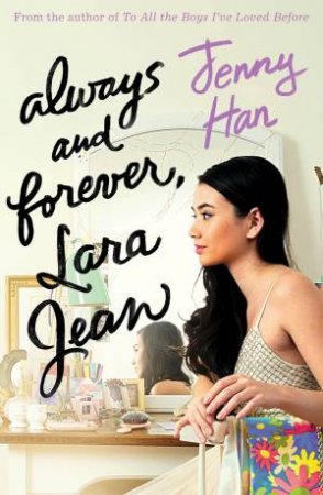 Always And Forever, Lara Jean by Jenny Han