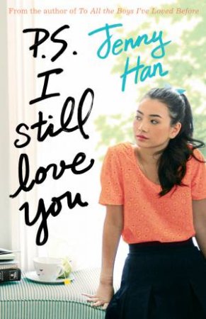 P.S I Still Love You by Jenny Han