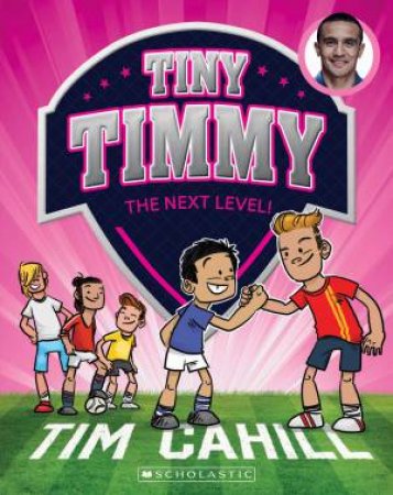 The Next Level! by Tim Cahill