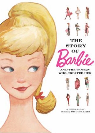 Barbie: The Story Of Barbie by Various