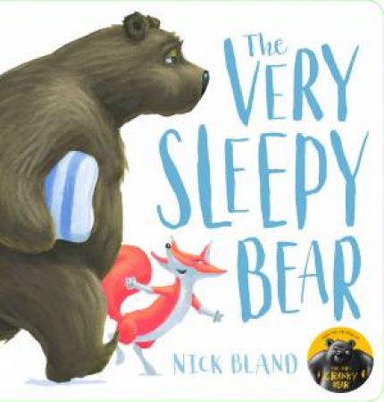 The Very Sleepy Bear by Nick Bland