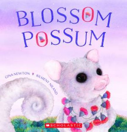 Blossom Possum by Gina Newton